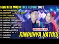 Lagu CINTA DARI SEBERANG - RINDUNYA HATIKUI SIMPATIK TERBARU | SIMPATIK FULLALBUM TERBARU 2025