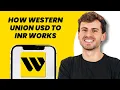 How Western Union USD to INR Works