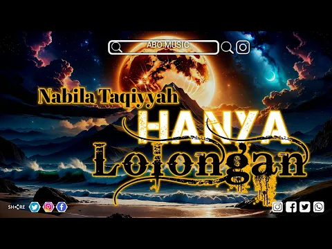Download MP3 Nabila Taqiyyah - Hanya Lolongan || Music Video