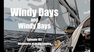 Windy days and Windy bays