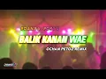 Download Lagu DANSA PORTU || BALIK KANAN WAE || OCHAN PETOZ REMIX