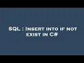 SQL Insert into if not exist in C