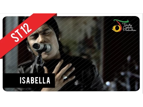 Download MP3 ST12 - Isabella | VC Trinity