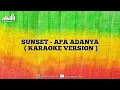 Download Lagu Sunset - Apa Adanya (KARAOKE VERSION)