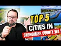 Snohomish County Washington Best Cities Exposed