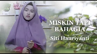 miskin tapi bahagia nasiudaria best cover siti hanriyanti bikin hati tersentuh
