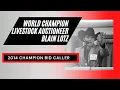 Blain Lotz 2014 World Livestock Auctioneer Champion WLAC Learn to Bid Call like a Champion