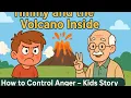 Timmy and the Volcano Inside A Story About Controlling Anger for Kids