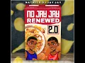 No JayJay Renewed 2.0
