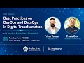 Best Practices on DevOps and DataOps in Digital Transformation