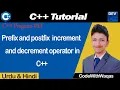 Prefix and postfix Increment and decrement operator in C