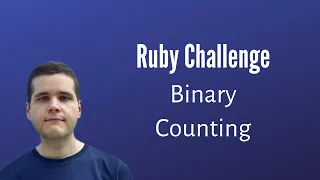 Ruby Interview Challenge Binary Counting Longest Sequence