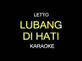 LUBANG DI HATI - Letto (Karaoke/Lirik)