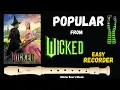 Wicked LEARN Recorder Popular Notes B A G Level 2 - Recorder