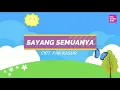 Lagu KARAOKE LAGU ANAK SAYANG SEMUANYA - Versi Tik Tok  #viral   #trendingvideo   #trending