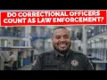 Are Correctional Officers Law Enforcement Former Bureau of Prisons Correctional Officer Answers