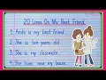 20 Lines On My Best Friend In On My Best Best Friend Essay