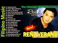 Ren Verano | Top 10 Hits Of Renz Verano Tagalog Love song | Best OPM Classic Medley