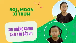 Sol hoảng sợ khi chơi trò bắt vịt cùng Moon, Xì Trum