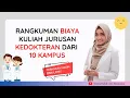 Download Lagu 10 BIAYA JURUSAN KEDOKTERAN DARI KAMPUS TERNAMA!