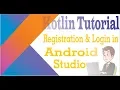 Registration and Login in Android Studio using Kotlin