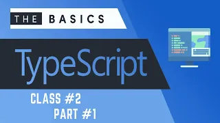 TypeScript Basic Tutorial Anonymous Function Object Types TypeScript Class Part-1