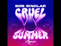 Cruel Summer (Again) - Bob Sinclar