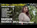 Download Lagu Ovhy Firsty Feat David Iztambul - Bansaik Maurak Janji - Kumpulan lagu minang terbrau 2025