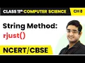 String Method rjust - Strings Class 11 Computer Science Chapter 8 CBSE 2024-25