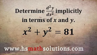 Finding the Second Derivative Using Implicit Differentiation Example