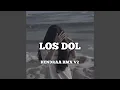 Lagu Los Dol (Remix)