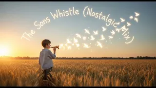 the sons whistle nostalgic mix 