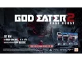 Download Lagu GOD EATER 2 Rage Burst - Launch Trailer (It's Time) | PS4, Vita, PC