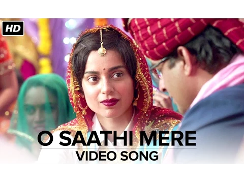 Download MP3 O Saathi Mere (Video Song) | Tanu Weds Manu Returns | Kangana Ranaut & R. Madhavan