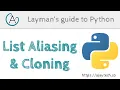List Aliasing cloning in Python
