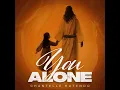 You Alone by Chantelle Rutendo
