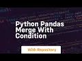 python pandas merge with condition