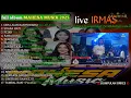 Lagu ORKES MAHESA MUSIK TERBARU 2025 Live IRMAS + video klip||Full album terbaru 2025#mahesamusikterbaru