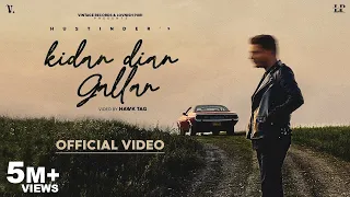 Kidan Dian Gallan (Official Video) Hustinder | Black Virus | Vintage Records | Latest Punjabi Songs