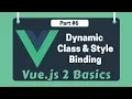 - Dynamic Class Style Binding Vue 2 Basics Beginner tutorials