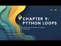 Chapter 9 Python Loops Explained For Loop vs While Loop with Easy Examples