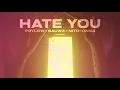 Download Lagu Poylow \u0026 BAUWZ - Hate You (feat. Nito-Onna) [SLOWED + REVERB]