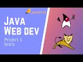 Java Servlets JSP - Project 1 Introduction