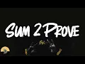 Lil Baby - Sum 2 Prove (lyrics)