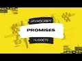 Javascript Nuggets - Promises
