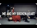 Download Lagu Me and My Broken Heart - Rixton / Koosung Jung Choreography