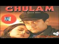 Jaadu hai tera hi jaadu- Ghulam