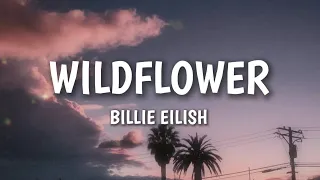 Billie Eilish Wildflower Lyrics 