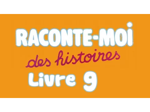 Download MP3 Livre audio | Raconte moi des histoires - Livre 9