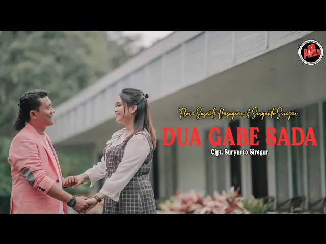 Download MP3 DUA GABE SADA - FLORA SUSANTI HASUGIAN FEAT SURYANTO SIREGAR LAGU BATAK ROMANTIS TERBARU